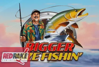Bigger Size Fishin'